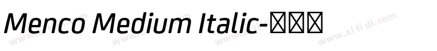 Menco Medium Italic字体转换 Menco Medium Italic字体转换